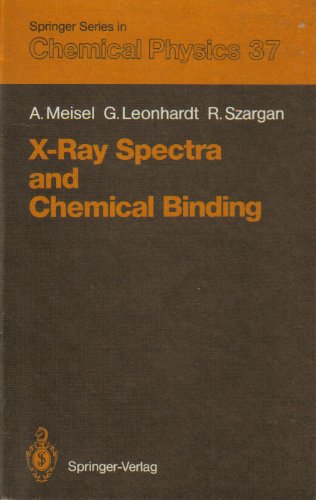 X-Ray Spectra and Chemical Binding (Springer Series in Chemical Physics)