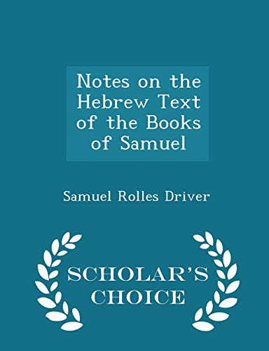 Notes on the Hebrew Text of the Books of Samuel... 1294966847 Book Cover