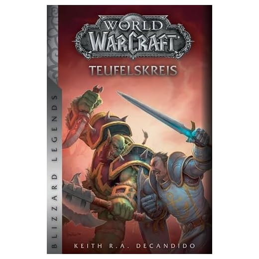 World of Warcraft: Teufelskreis: Blizzard Legends