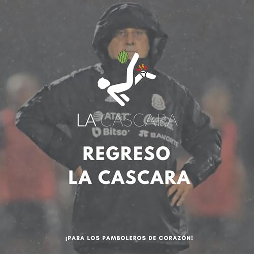 Regreso La Cascara
