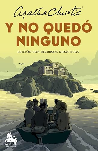Y no quedó ninguno (edición con recursos didácticos) (Austral Educación)