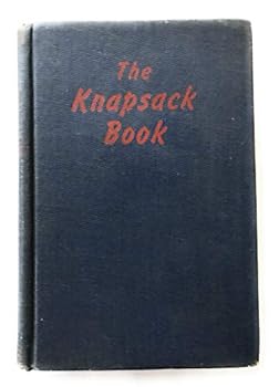 Hardcover THE KNAPSACK BOOK; 100 HOURS OF ENTERTAINMENT Book