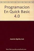 Programacion En Quick Basic 4.0 8476153848 Book Cover