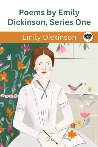 Poems by Emily Dickinson, Series One (English Edition)