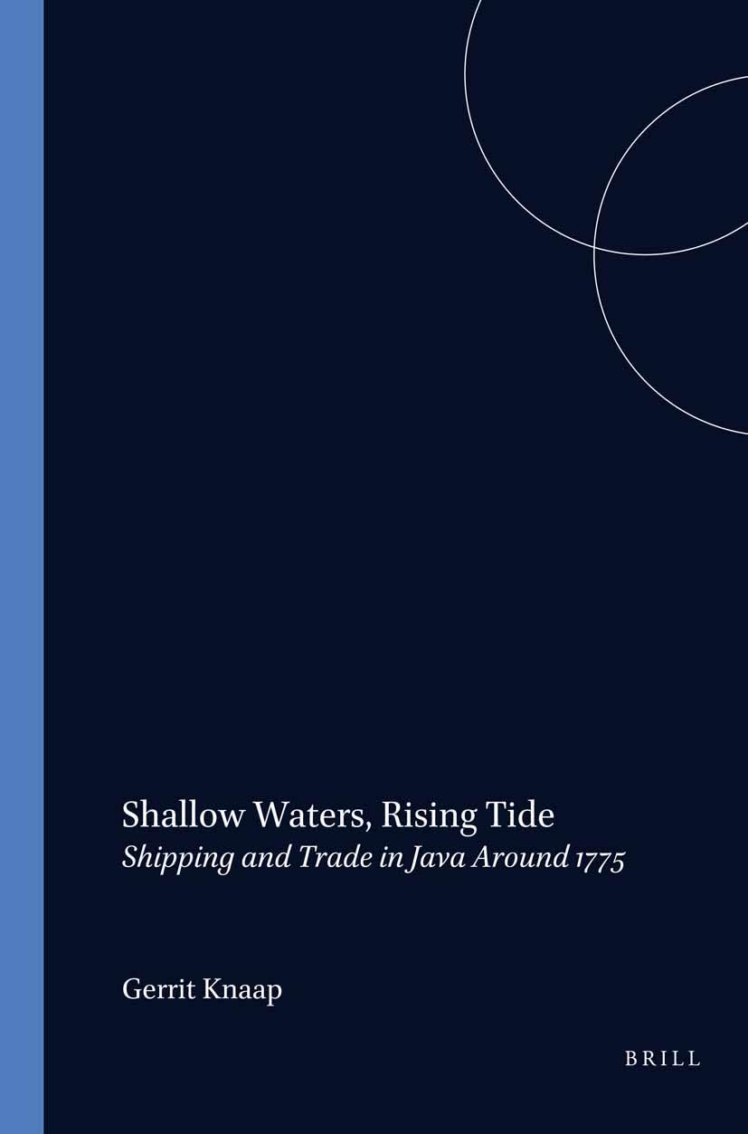 Shallow Waters, Rising Tide: 172 (Verhandelingen van het Koninklijk Instituut voor Taal-, Land- en Volkenkunde, 172)
