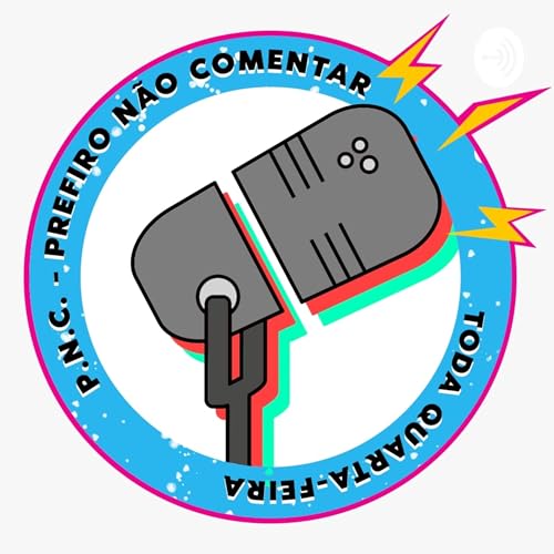 Couverture de PNC - Prefiro N&atilde;o Comentar
