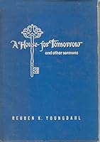 A house for tomorrow,: And other sermons B0006AT93S Book Cover