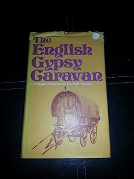 The English gypsy caravan: its origins, builders, technology, and conservation
