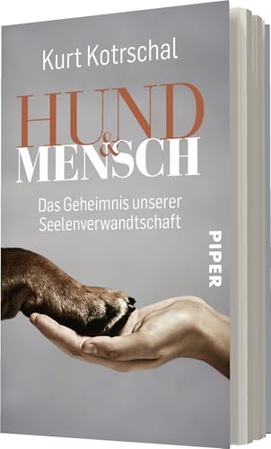 Hund & Mensch: Das Geheimnis unserer Seelenverwandtschaft | Tierpsychologie | Ein Geschenk für Hunde-Fans