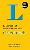wörterbuch griechisch-deutsch mit aussprache  Langenscheidt Taschenwörterbuch Griechisch - Buch mit Online-Anbindung: Griechisch-Deutsch/Deutsch-Griechisch (Langenscheidt Taschenwörterbücher)