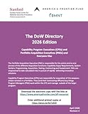 The DoW Directory: Portfolio Acquisition Executives (PAEs), Capability Program Executives (CPEs) and Program...