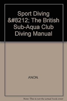 Paperback Sport Diving — The British Sub-Aqua Club Diving Manual Book