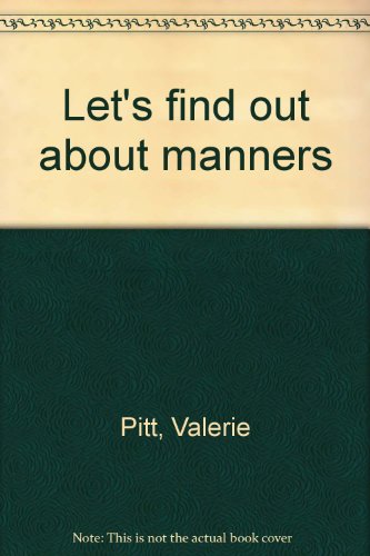 Let's find out about manners B0006C0WFU Book Cover