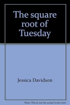 Paperback The square root of Tuesday Book