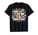 You Can't Scare Me I Teach Middle School Funny Teachers T-Shirt