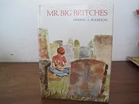 Mr. Big Britches 0396062903 Book Cover