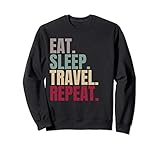 Photo Gallery eat sleep travel repeat felpa Photo Gallery eat sleep travel repeat felpa