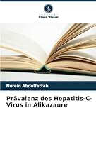 Prävalenz des Hepatitis-C-Virus in Alikazaure 6205278391 Book Cover