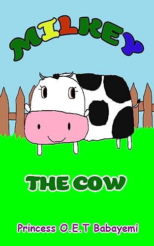 MILKEY : THE COW (POETBOOK, GLOBAL ICONS SERIES Book 2)