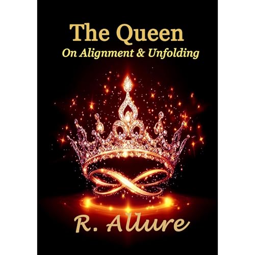 The Queen on Alignment and Unfolding Audiolibro Por R. Allure arte de portada