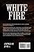 White Fire