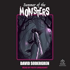 Summer of the Monsters Audiolibro Por David Sodergren arte de portada