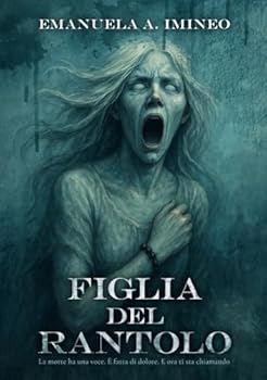 Paperback FIGLIA DEL RANTOLO (Italian Edition) [Italian] Book