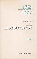 Hermès I: La Communication 2707301086 Book Cover