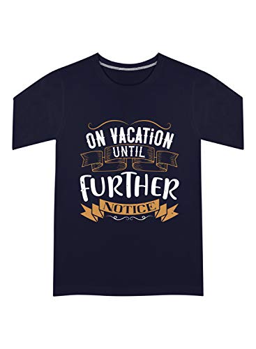 Image of CreativiT Graphic Printed T-Shirt for Unisex on Vacation Until Further Notice Tshirt | Casual Half Sleeve Round Neck T-Shirt | 100% Cotton | D00443-2281