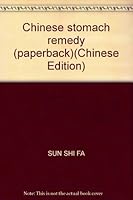 Chinese stomach remedy (paperback) 750820834X Book Cover