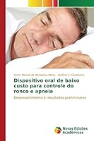 Dispositivo Oral de Baixo Custo Para Controle Do Ronco E Apneia 3639758501 Book Cover
