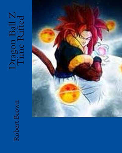 Dragon Ball Z Time Rifted