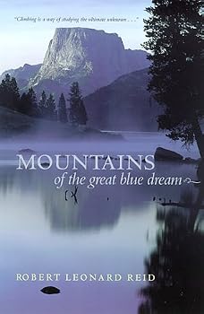Paperback Mountains of the Great Blue Dream Book