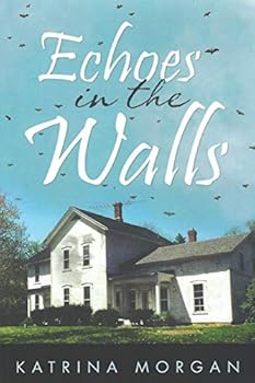 Paperback Echoes in the Walls Book