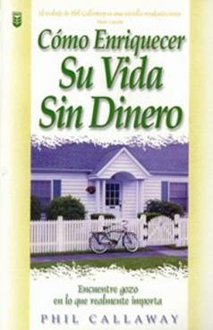 Como Enriquecer Suvida Sin Dinero (Spanish Edit... [Spanish] 0789906163 Book Cover