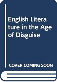 English Literature in the Age of Disguise
