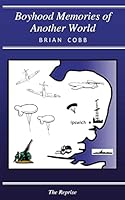 Boyhood Memories of Another World 1503327817 Book Cover