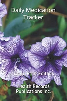Paperback Daily Medication Tracker: Large Print Edition (Health Records Publications Inc.) Book