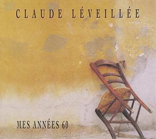 Mes Annees 60 [Audio CD] Claude Leveillee