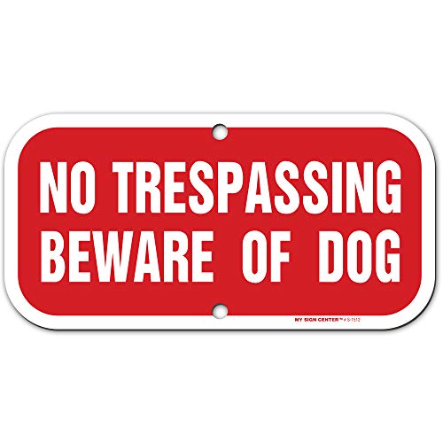 No Trespassing Beware of Dog Sign, 6
