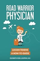 Road Warrior Physician 069275394X Book Cover