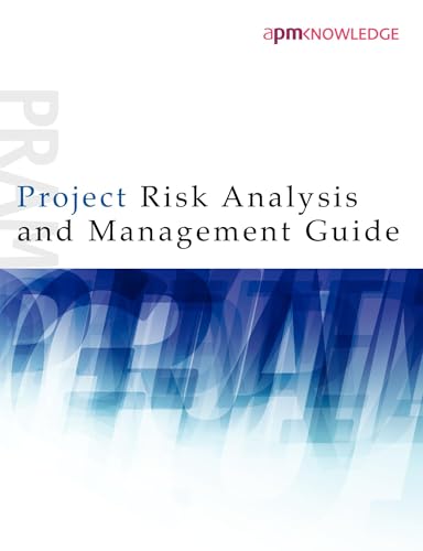 Project Risk Analysis and Management Guide