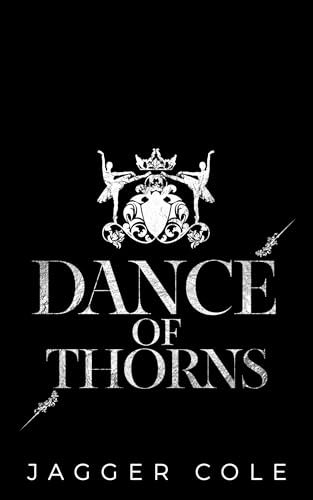 Dance of Thorns: A Dark Mafia Romance