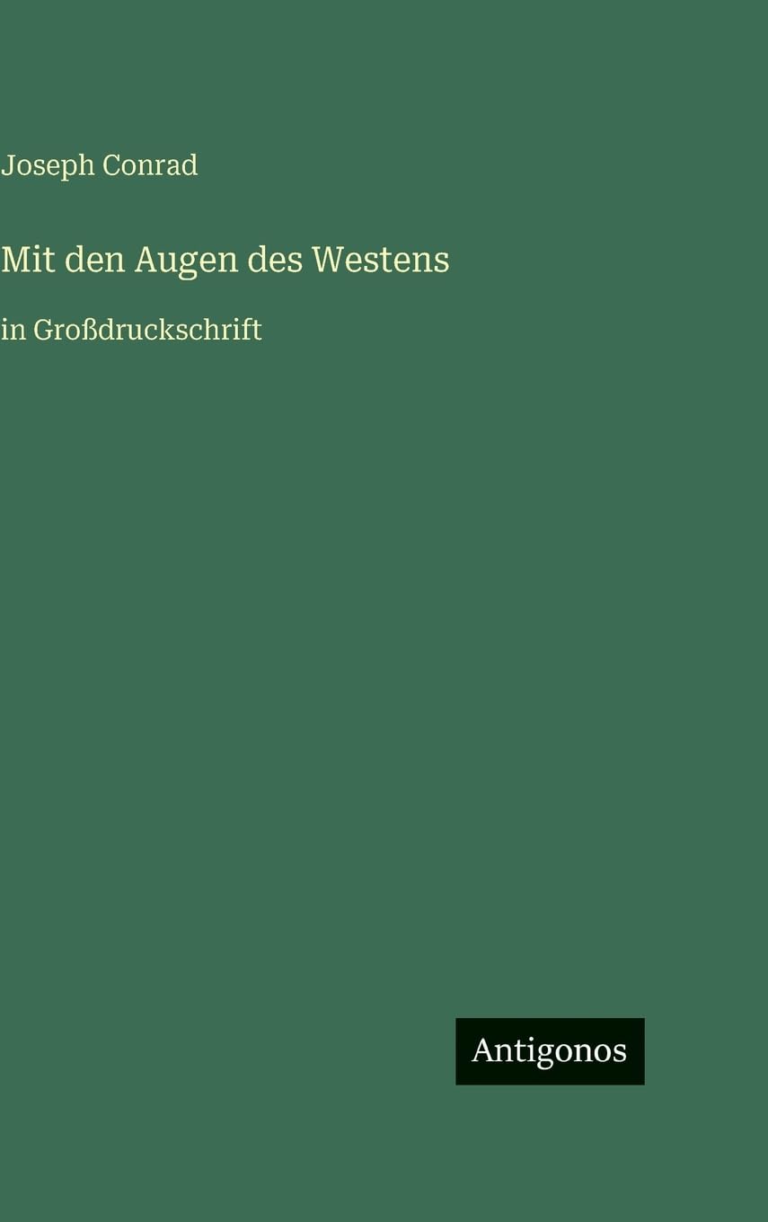 Mit den Augen des Westens: in Großdruckschrift