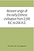 Western origin of the early Chinese civilisation from 2,300 B.C. to 200 A.D., or, Chapters on the elements derived from the old civilisations of west ... the formation of the ancient Chinese culture
