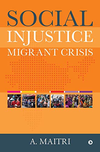 Social Injustice: Migrant Crisis