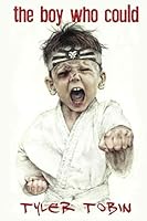 The Boy Who Could 1791745059 Book Cover