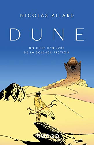 Télécharger Dune - Un chef-d'oeuvre de la science fiction: Un chef-d'oeuvre de la science fiction Gratuit