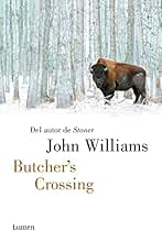 Butcher's Crossing: Por el aclamado autor de «Stoner» (Narrativa)