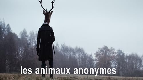Les Animaux anonymes – vue 2